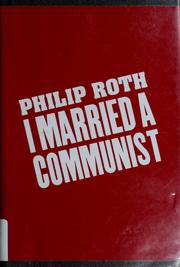 I married a communist by Philip A. Roth