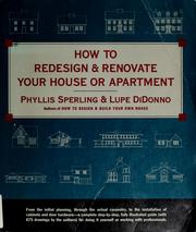 Cover of: How to redesign & renovate your house or apartment