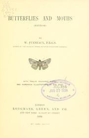 Cover of: Butterflies and moths by William S. Furneaux