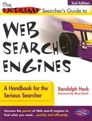 Cover of: The extreme searcher's guide to Web search engines: a handbook for the serious searcher