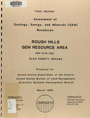 Cover of: Assessment of geology, energy, and minerals (GEM) resources, Rough Hills GRA (NV-010-03), Elko County, Nevada: [final report]