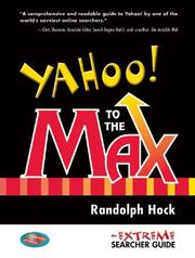 Cover of: Yahoo! to the max: an extreme searcher guide