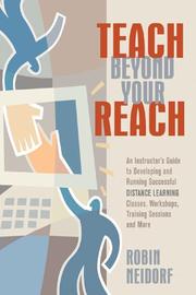 Teach Beyond Your Reach by Robin Neidorf