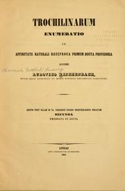 Cover of: Trochilinarum enumeratio: ex affinitate naturali reciproca primum ducta provisoria