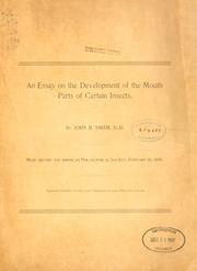 Cover of: An essay on the development of the mouth parts of certain insects