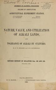 Cover of: Nature, value, and utilization of alkali lands, and tolerance of alkali by cultures