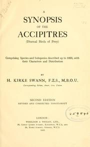 A synopsis of the Accipitres by H. Kirke Swann
