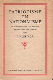 Cover of: Patriotisme en nationalisme in de Europeesche geschiedenis tot het einde der 19e eeuw