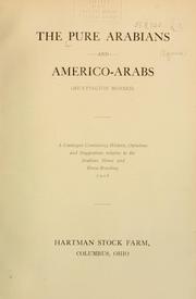 Cover of: The pure Arabians and Americo-Arabs (Huntington horses) by James A. Lawrence