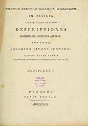 Cover of: Stirpium rariorum minusque cognitarum in Sicilia sponte provenientium descriptiones nonnullis iconibus auctae by Bivona Bernardi, Antonio barone