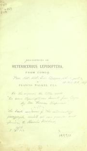Cover of: Descriptions of Heterocerous Lepidoptera from Congo by Francis Walker
