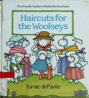 Haircuts for Woolseys (The Friendly families of Fiddle-Dee-Dee Farms) by Tomie dePaola
