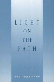 Cover of: Light on the path by Swami Muktananda