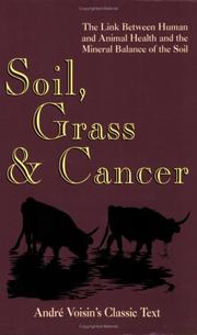 Soil, Grass and Cancer by Andrė Voisin