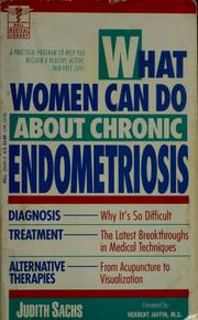 Cover of: What women can do about chronic endometriosis
