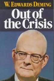 Out of the crisis by W. Edwards Deming