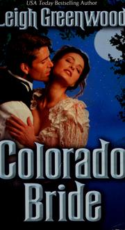 Cover of: Colorado bride by Leigh Greenwood