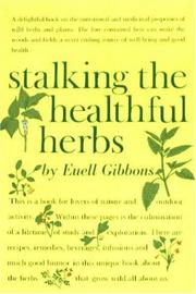 Cover of: Stalking the healthful herbs
