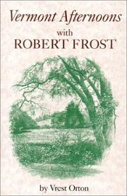 Cover of: Vermont afternoons with Robert Frost