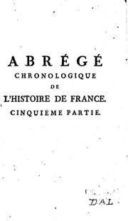 Cover of: Nouvel abrégé chronologique de l'histoire de France: contenant les évńemens de notre histoire ...