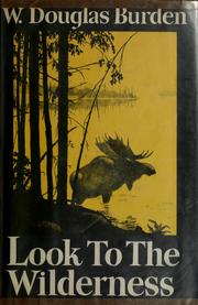 Cover of: Look to the wilderness.