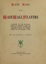 Cover of: Base ball and base ball players
