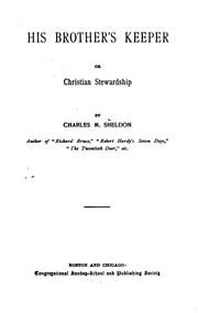 Cover of: His Brother's Keeper, Or, Christian Stewardship