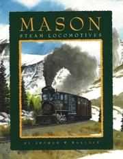 Mason steam locomotives by Arthur W. Wallace