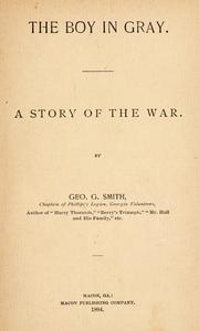 Cover of: The boy in gray: a story of the war