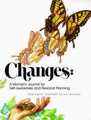 Cover of: Changes: a woman's journal for self-awareness and personal planning