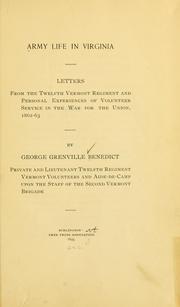 Cover of: Army life in Virginia.: Letters from the Twelfth Vermont regiment and personal experiences of volunteer service in the war for the union, 1862-63.