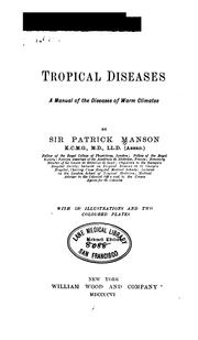 Cover of: Tropical diseases | Manson, Patrick Sir