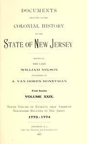 Cover of: Tenth volume of extracts from American newspapers relating to New Jersey by edited by William Nelson succeeded by A. Van Doren Honeyman.