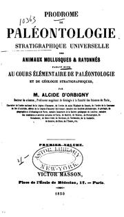 Cover of: Prodrome de paléontologie stratigraphique universelle des animaux mollusques & rayonnés: faisant ...