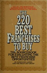 Cover of: The 220 best franchises to buy by Jones, Constance.