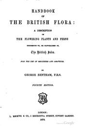 Cover of: Handbook of the British Flora: A Description of the Flowering Plants and ...