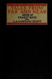 Cover of: Tales from far and near by Ernest Rhys