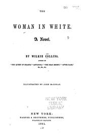 Cover of: The Woman in White: A Novel by Wilkie Collins