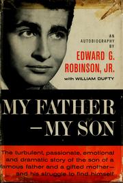 Cover of: My father, my son by Robinson, Edward G.