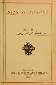 Cover of: Bits of travel by Helen Hunt Jackson