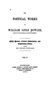 Cover of: The poetical works of William Lisle Bowles ...