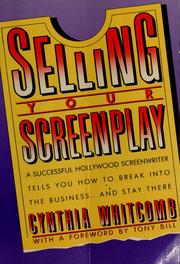 Cover of: Selling your screenplay