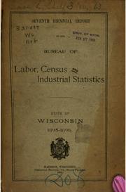 Biennial Report by West Virginia Bureau of Labor Statistics , Wisconsin Bureau of Labor Statistics , Wisconsin