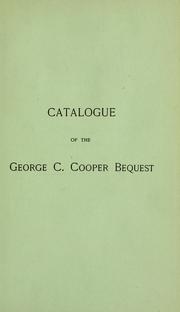 Cover of: Catalogue of a collection of engravings and etchings: formed by the late George Campbell Cooper, and presented by him to the Cooper union museum for the arts of decoration