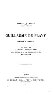 Guillaume de Flavy by Champion, Pierre