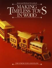 Cover of: Making timeless toys in wood