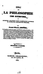 Cover of: Essai sur la philosophie des sciences; ou, Exposition analytique d'une ...