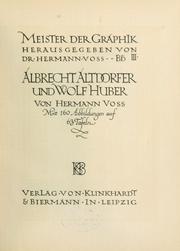 Cover of: Albrecht Altdorfer und Wolf Huber by Hermann Georg August Voss