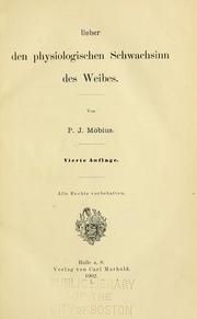 Cover of: Ueber den physiologischen Schwachsinn des Weibes
