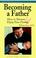 Cover of: Becoming a Father
